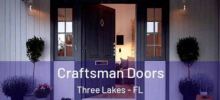  Craftsman Doors Three Lakes - FL